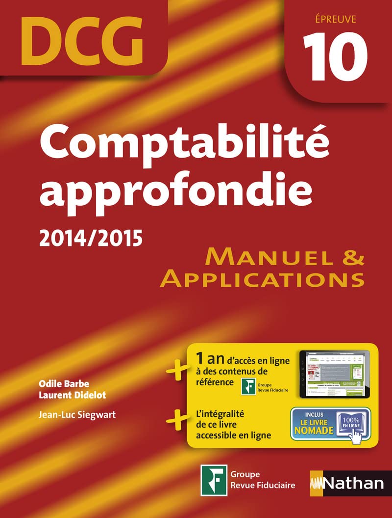 Comptabilité approfondie 2014/2015 Epreuve N10 DCG manuel et applications Business, Finance & Career