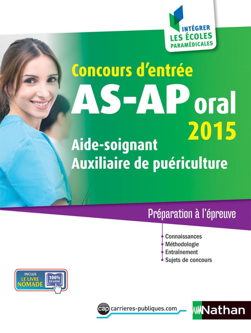 Concours AS-AP oral 2015: Aide-soignant - Auxiliaire de puériculture book