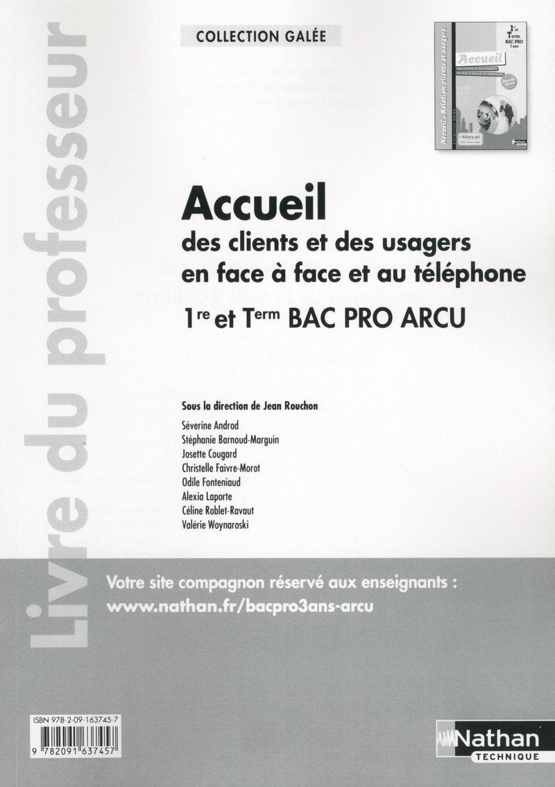Accueil des clients et des usagers en face à face et au téléphone - 1re/Tle Bac Pro ARCU book