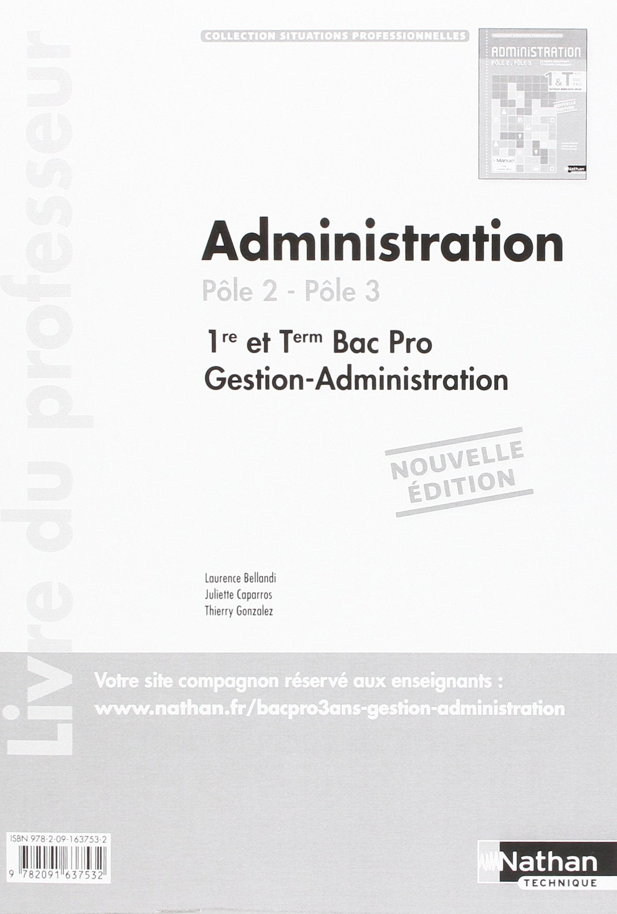Administration 1re/Tle Bac Pro Pôle 2, Pôle 3 Situations Professionnelles Livre du professeur Education & Training