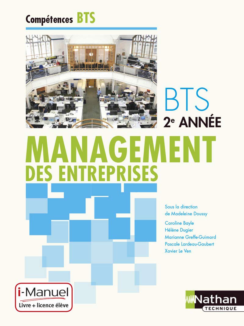 Management des entreprises BTS 2e année Compétences BTS i-Manuel bi-média Business, Finance & Career