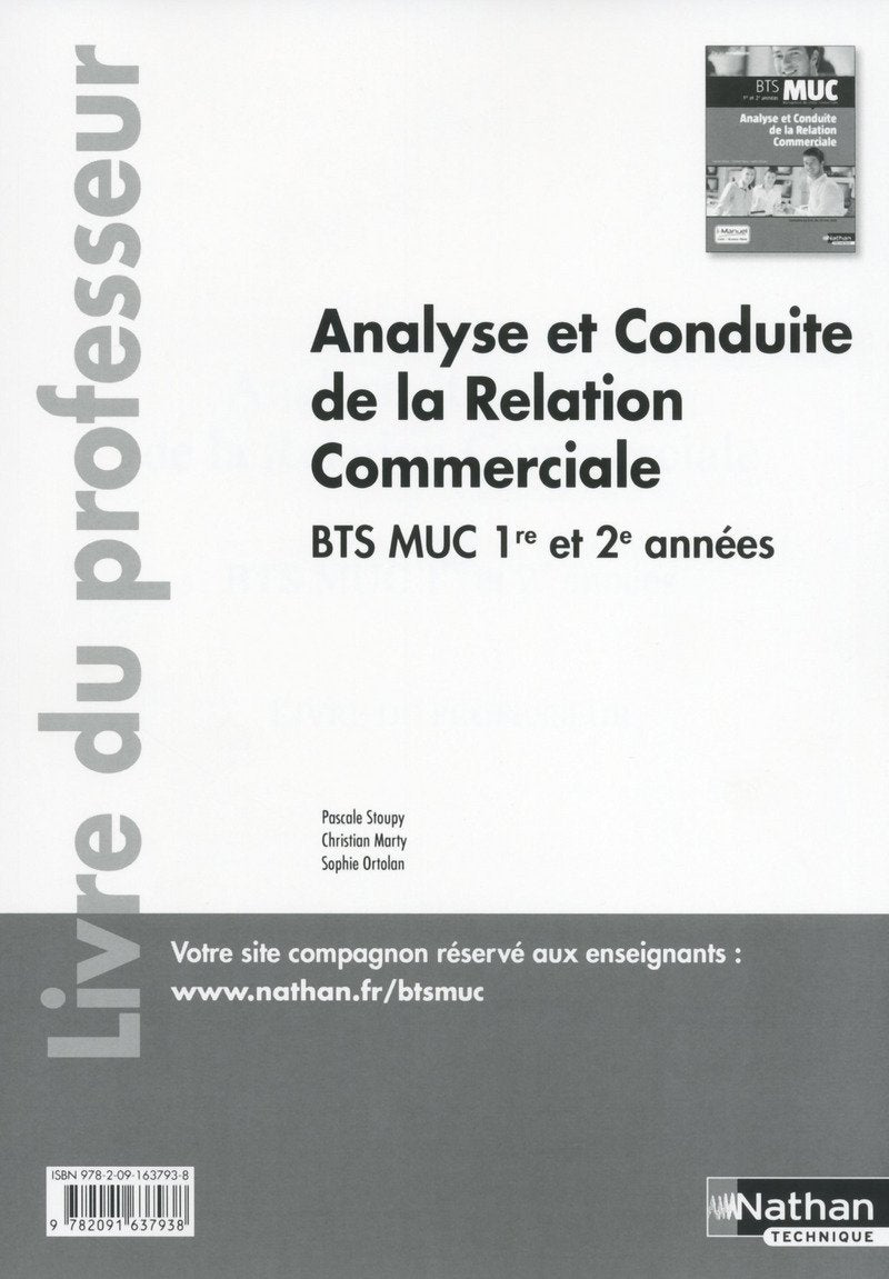 Analyse et conduite de la relation commerciale BTS MUC 1re et 2e année: Livre du professeur Books