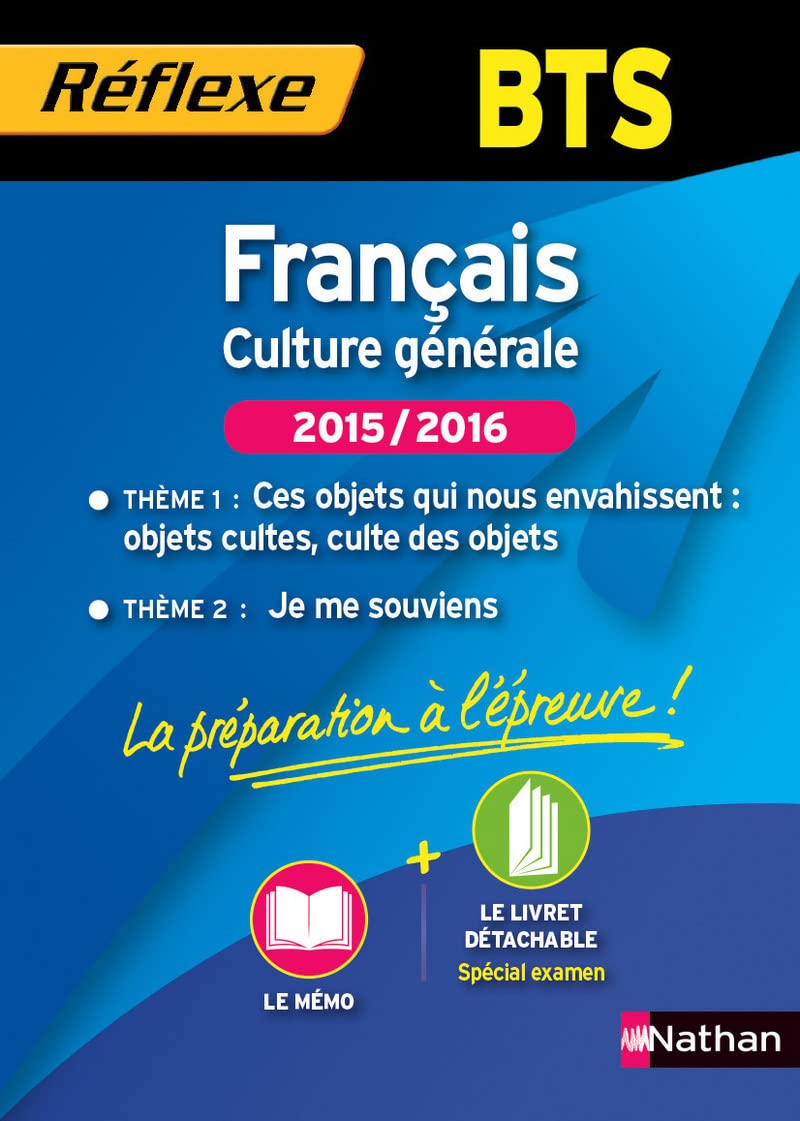 Français - Culture générale. 2 thèmes 2015/2016 - BTS book