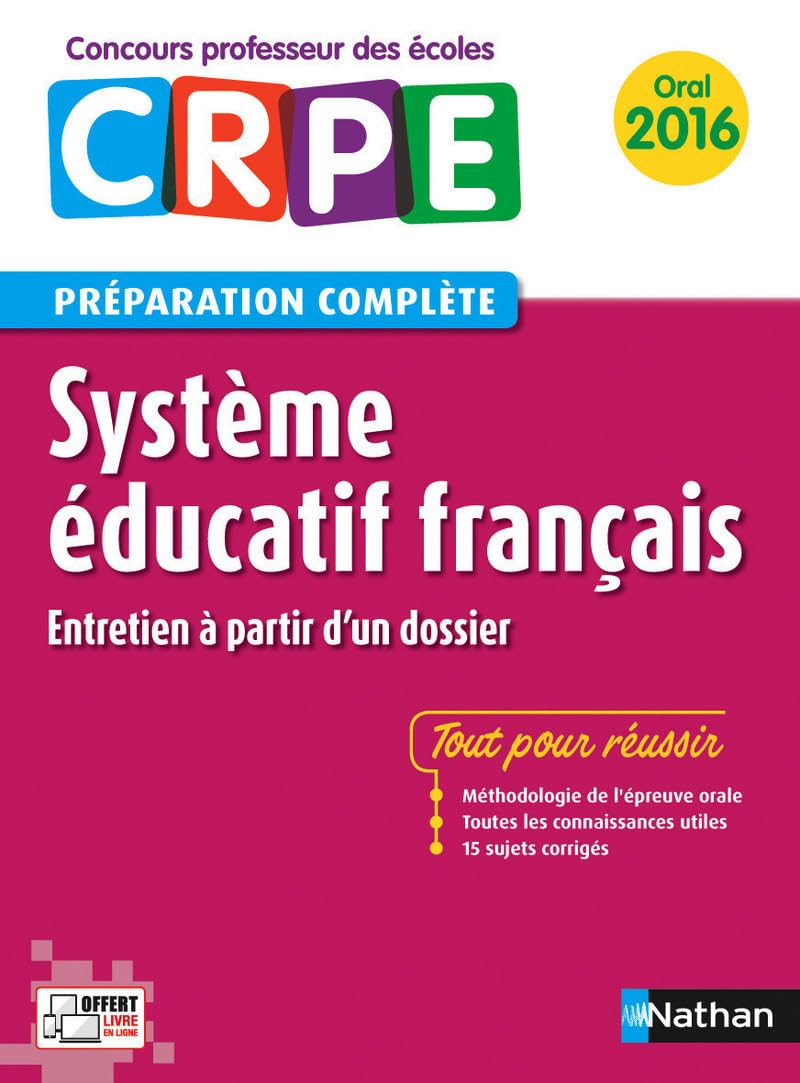 Système éducatif français - Préparation à l'épreuve orale Concours Professeur des écoles Livre: Préparation complète CRPE Books