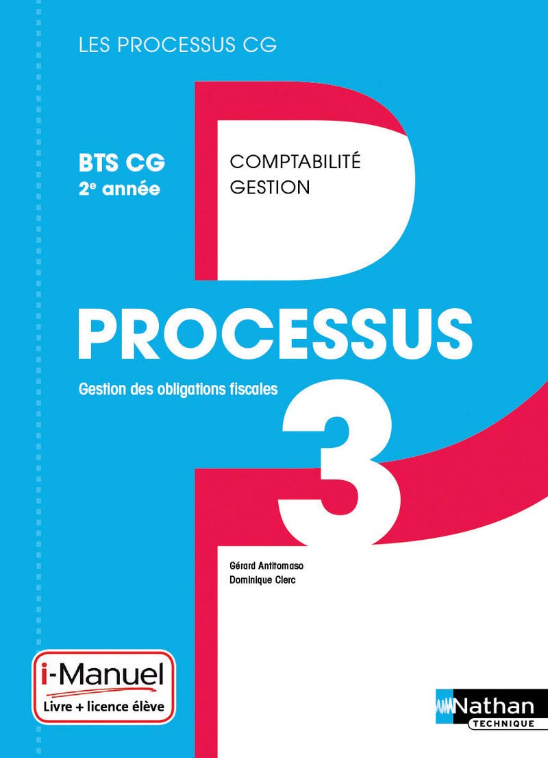 Processus 3 BTS CG 2ème année - Livre + Licence élève (Les processus CG) - 2016 Business, Finance & Career