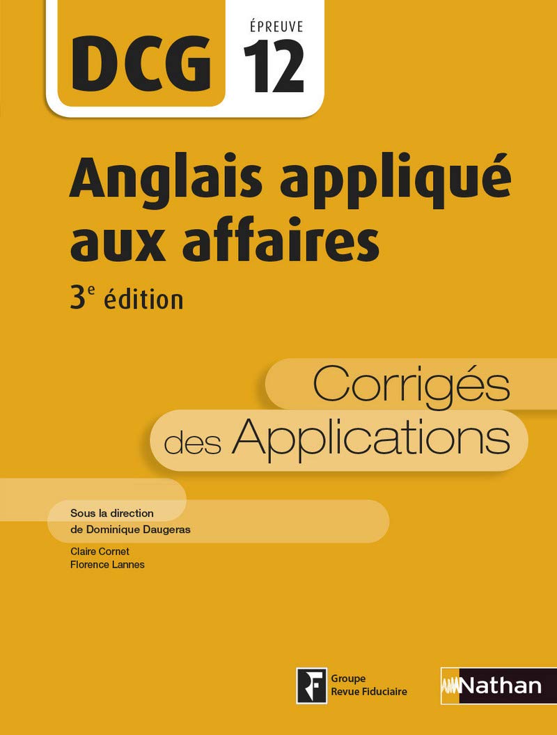 DCG12 Anglais appliqué aux affaires: Corrigés des applications Books