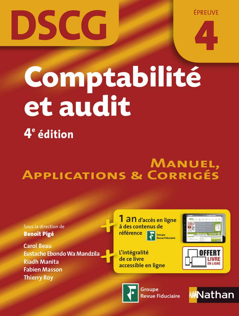 Comptabilité et audit Epreuve 4 DSCG - Manuel applications et corrigés - 2016 Business, Finance & Career