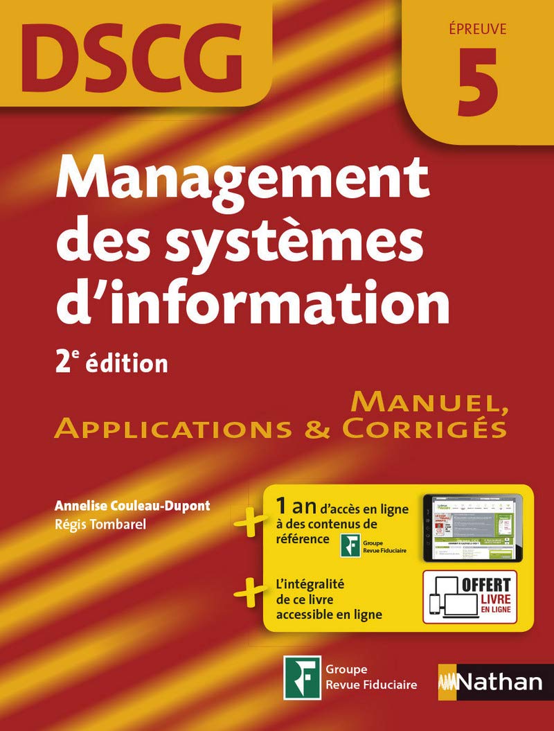 Management des systèmes d'information Epreuve 5 DSCG - Manuel applications et corrigés - 2016: Manuel, Applications & Corrigés Business, Finance & Career