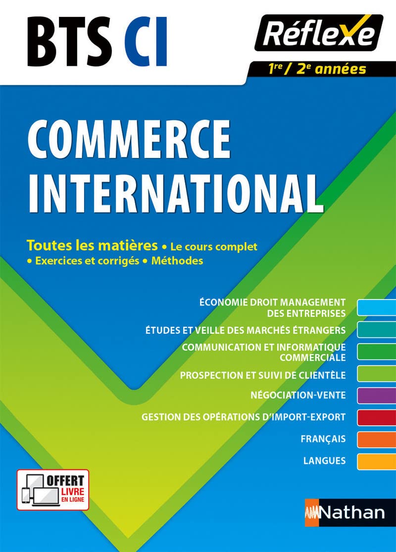 BTS CI Commerce international - Toutes les matières Réflexe N 11 - 2016 Study Guides