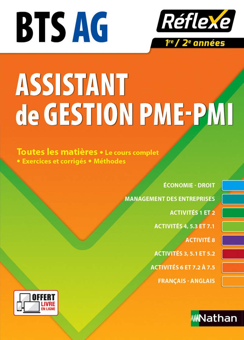 BTS Assistant de gestion PME-PMI - Toutes les matières réflexe N 13 - 2016 Business, Finance & Career