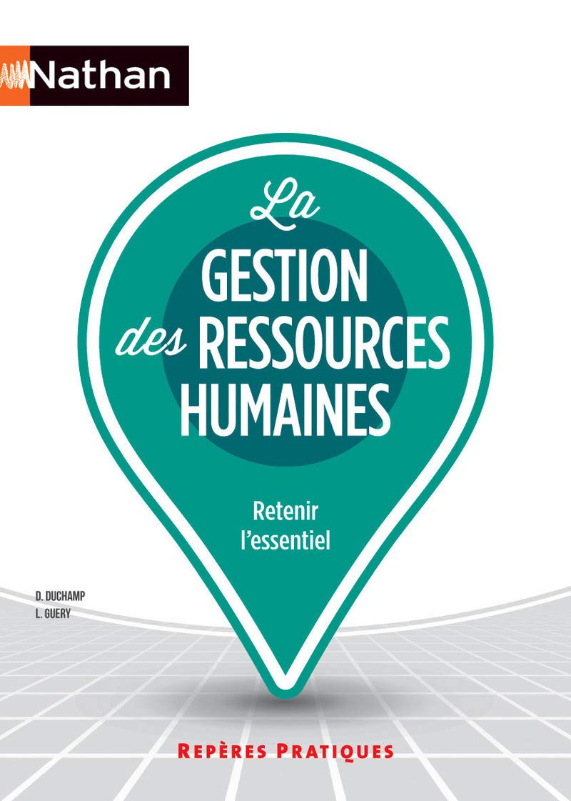 La gestion des ressources humaines - Repères pratiques N 75 - 2016 Business, Finance & Career