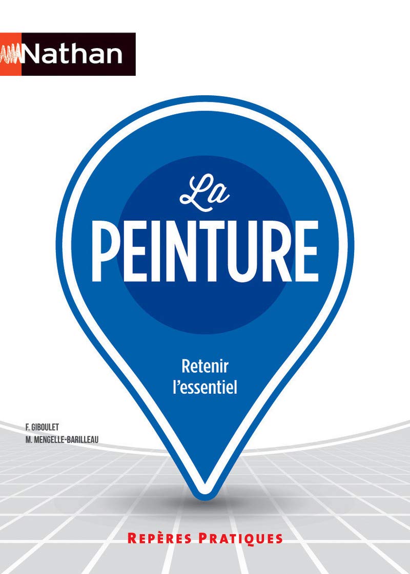 La peinture - Repères pratiques N 55 - 2016 Film, Art & Culture