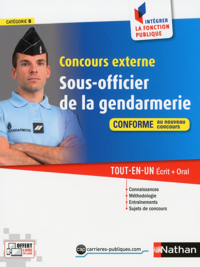 Concours Sous-officier de la gendarmerie - Catégorie B - N 23 (Intégrer la fonction publique) - 2016 (23) Business, Finance & Career