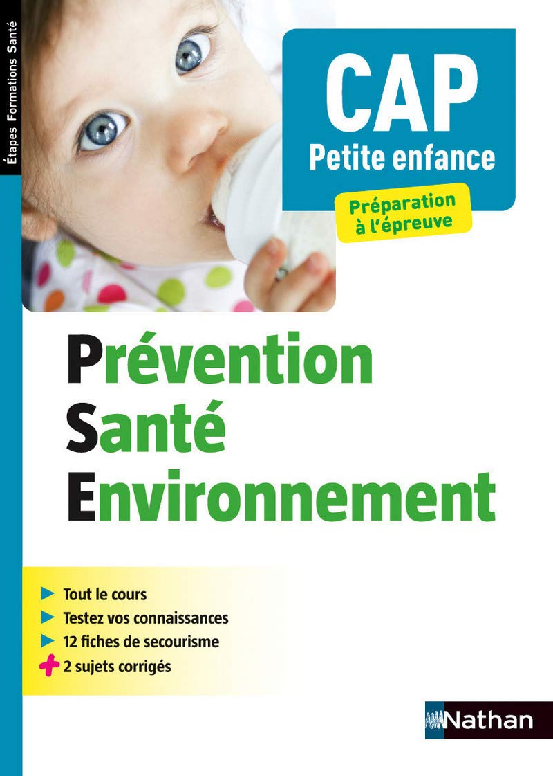 Prévention santé environnement CAP petite enfance - Etapes formations santé - 2016 Business, Finance & Career