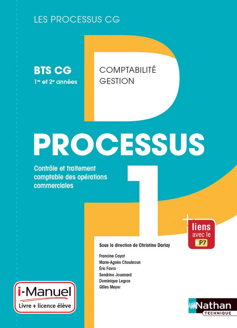 Processus 1 BTS CG 1re et 2e années (Les Processus CG) Livre + licence élève 2017 Business, Finance & Career