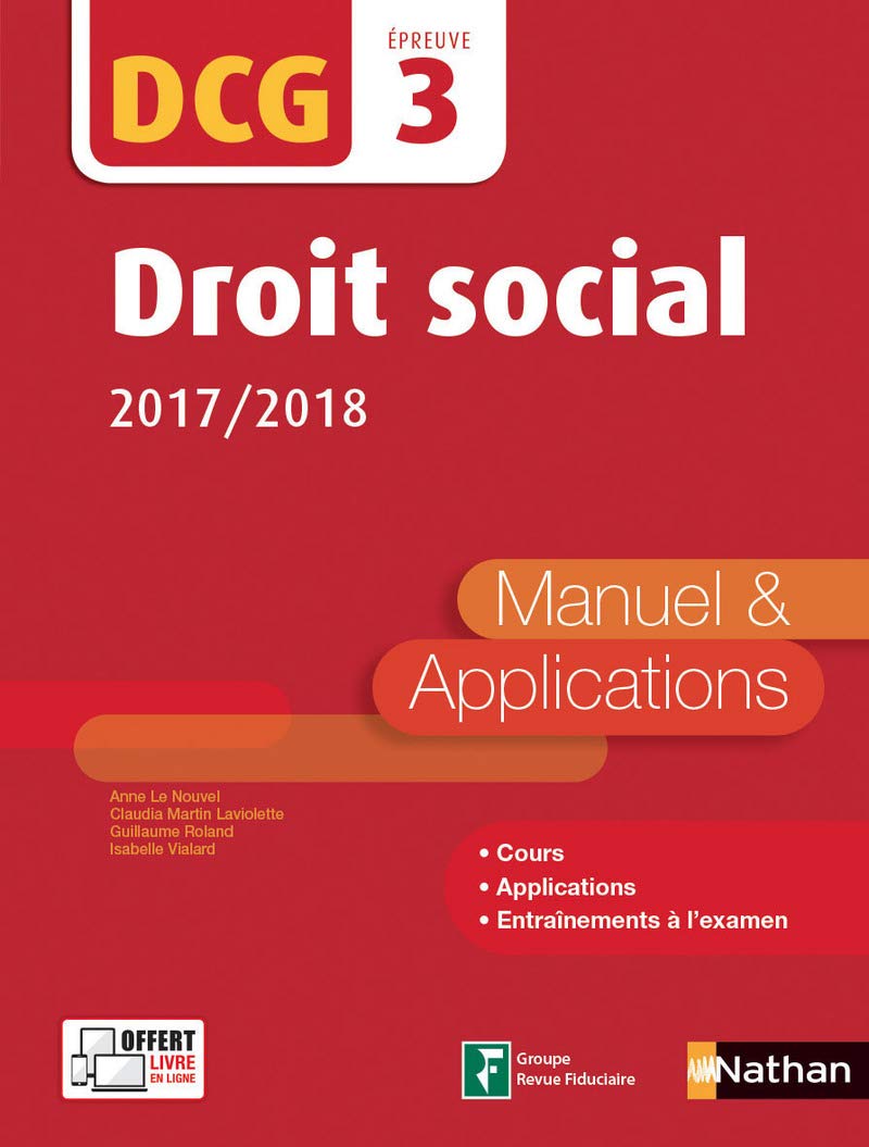 Droit social 2017/2018 - DCG - Epreuve 3 - Manuel et applications 2017: Manuel & Applications Business, Finance & Career