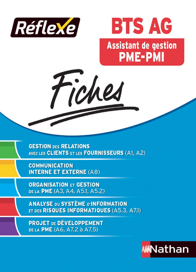 BTS AG Assistant de Gestion PME-PMI - Fiches Réflexe numéro 6 2017 Business, Finance & Career