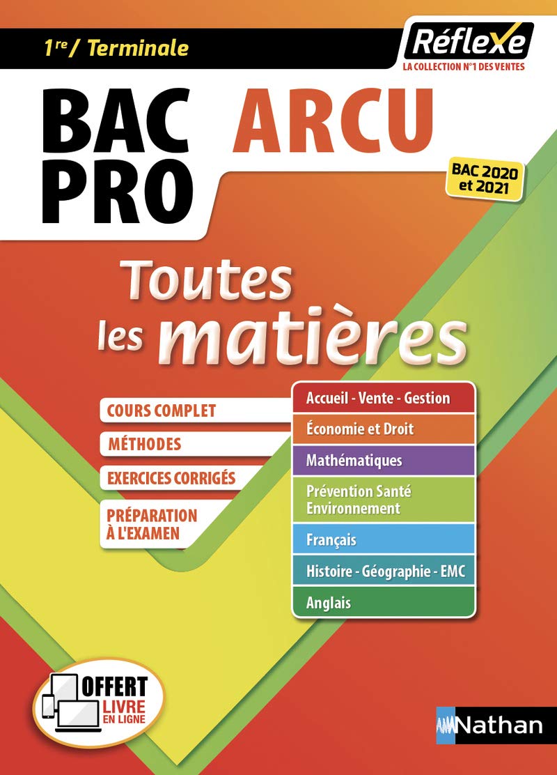 Accueil - Relation clients et Usagers BAC PRO - Toutes les matières - Réflexe N18 - 2017 (18) Professional & Reference Books
