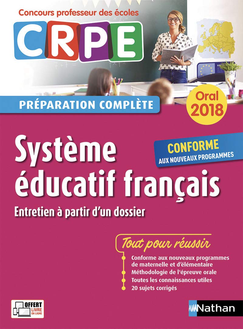 Système éducatif français - Oral (Préparation complète) - Concours Professeur des écoles - 2018 Books