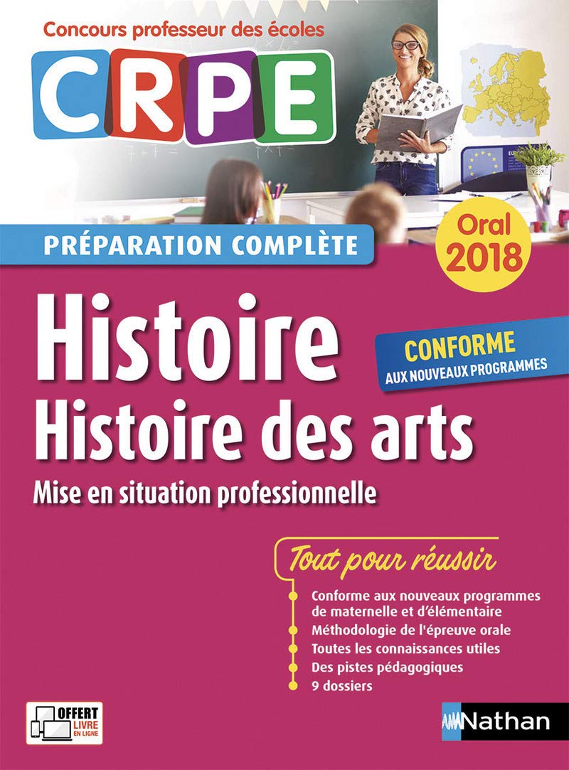 Histoire - Histoire des arts - Oral (Préparation complète) - Concours Professeur des écoles - 2018 Books