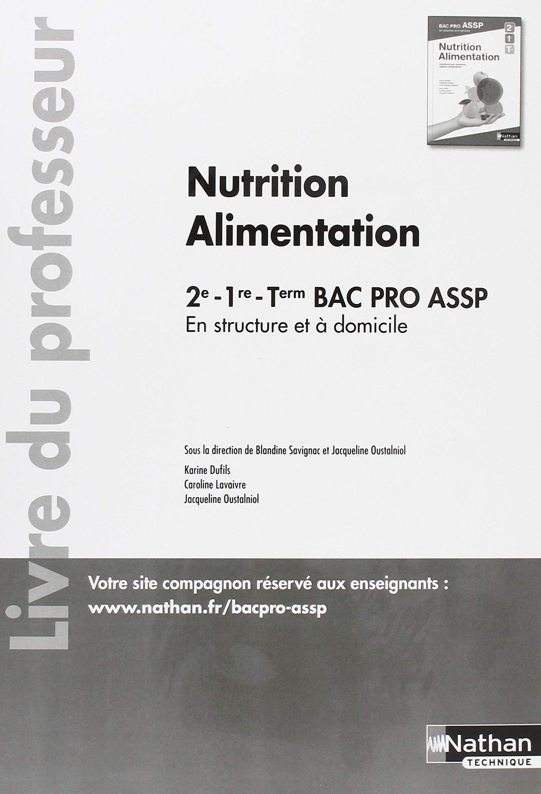 Nutrition Alimentation - En structure et à domicile - Bac pro ASSP - Professeur - 2018 book