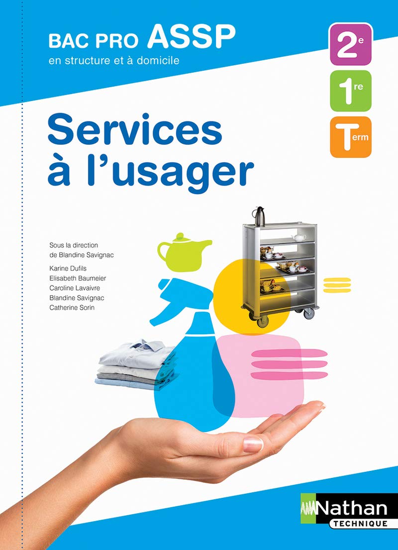 Services à l'usager - en structure et à domicile - Bac pro ASSP - Elève - 2018 Education & Training