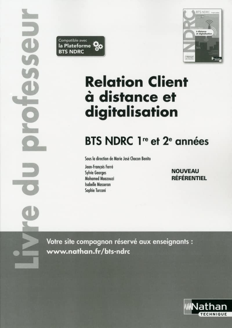 Relation client à distance et digitalisation BTS NDRC 1re et 2e années - Professeur - 2018: Livre du professeur Business, Finance & Career