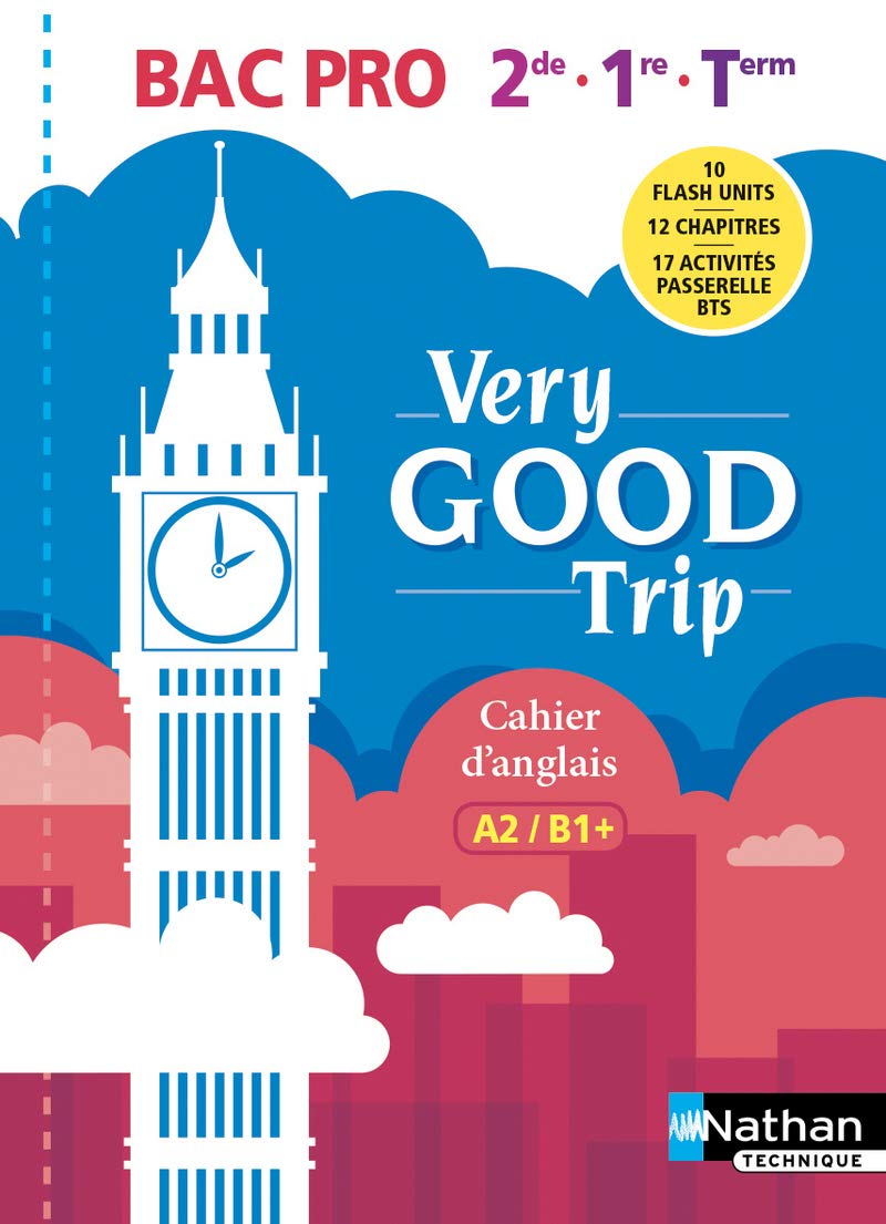 Very good trip Bac Pro - Niveau A2>B1+ - Elève 2018 Education & Training