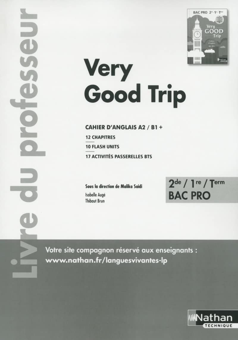 Cahier d'anglais 2de/1re/Tle Bac Pro A2/B1+ Very Good Trip: Livre du professeur book