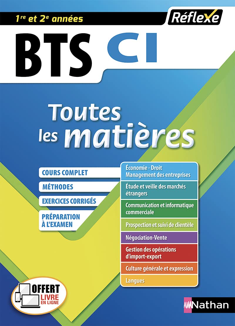 BTS CI Commerce international (Toutes les matières - Réflexe N° 15) - 2018 (15) Study Guides