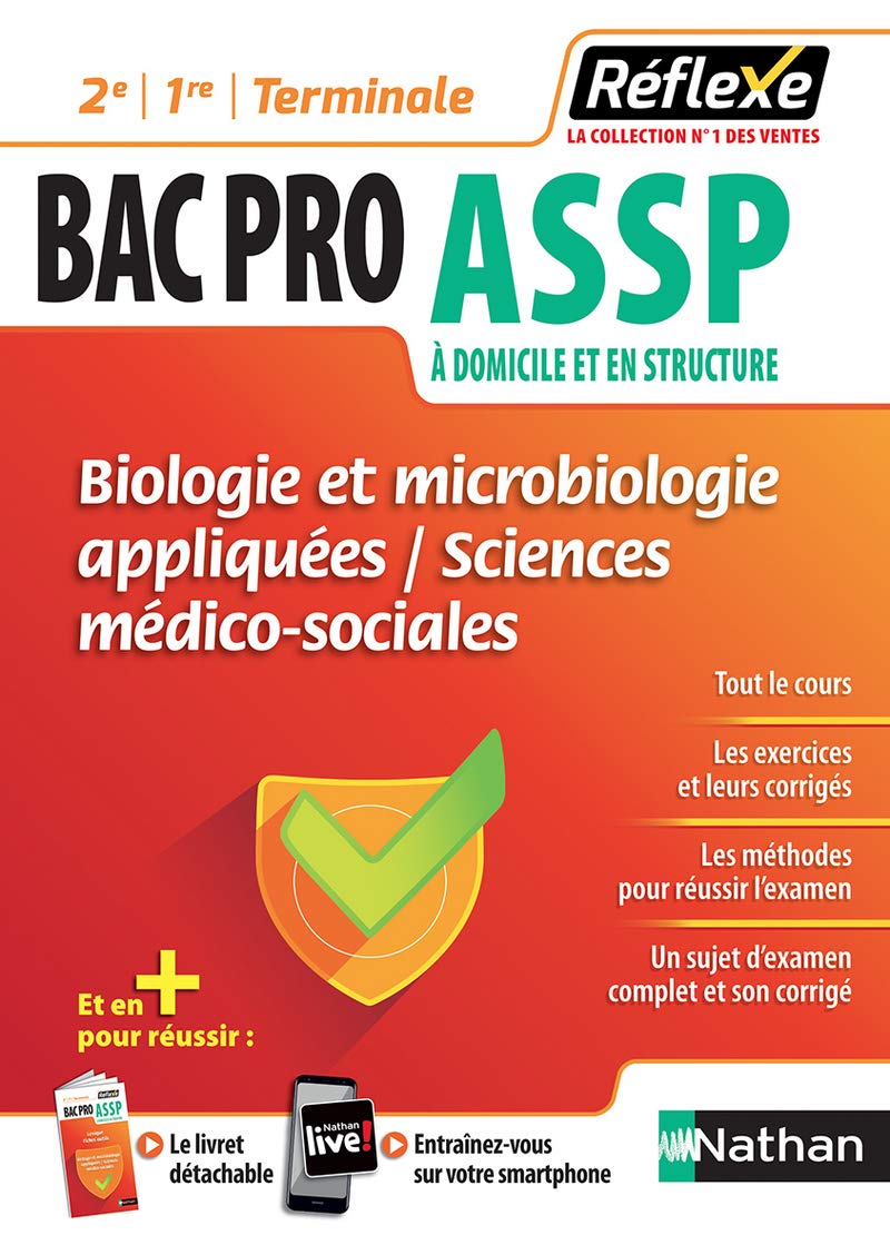 Biologie et microbiologie appliquées - SMS 2e/1re/Terminale Bac pro ASSP - Guide Réflexe N02 - 2018 Professional & Reference Books