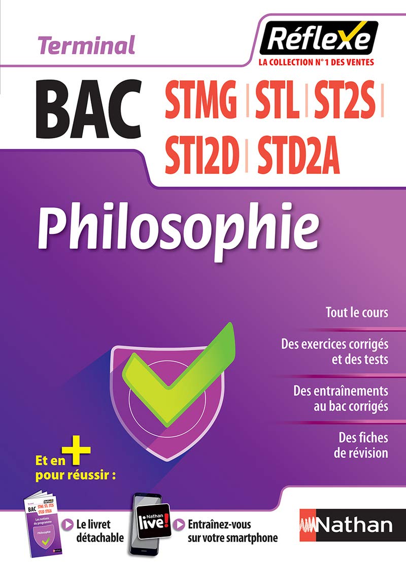 Philosophie - Term STMG-ST2S-STI2D-STL-STD2A (Guide Réflexe N64) - 2018 Professional & Reference Books