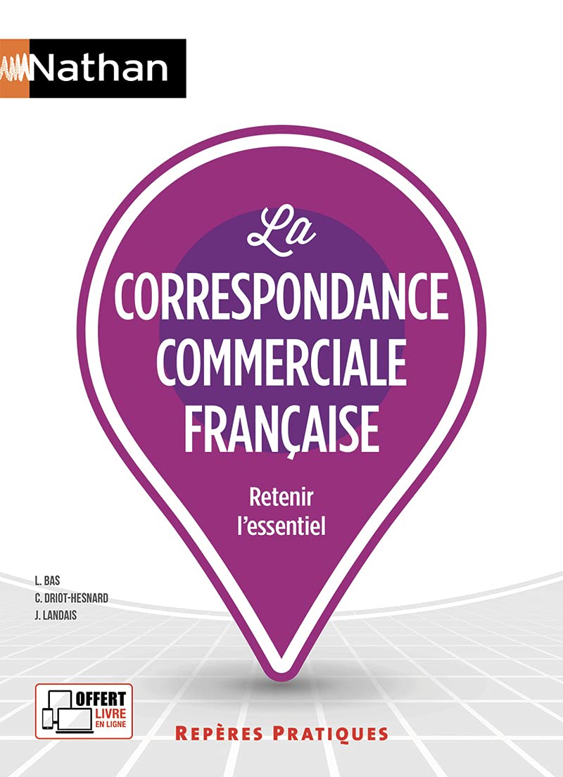 La correspondance commerciale française - (Repères pratiques N° 26) - 2018 Business, Finance & Career