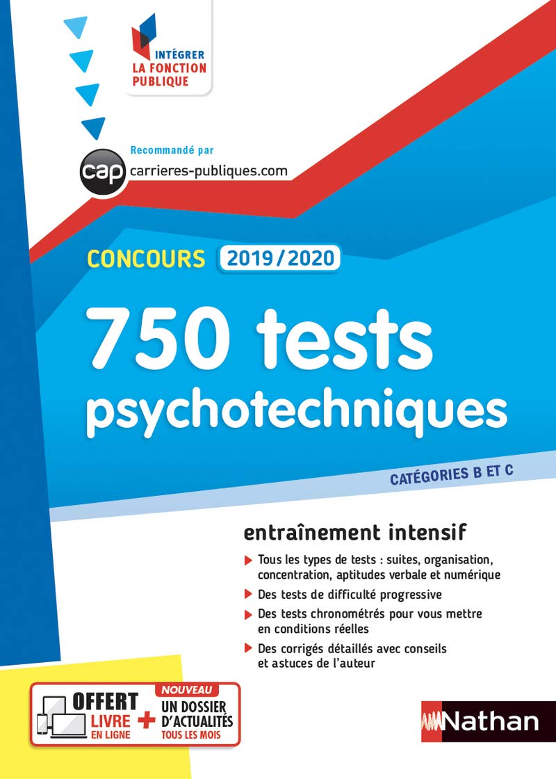 750 tests psychotechniques - Concours 2019/2020 - Catégories B et C - N°43 (IFP) 2018: Concours catégories B et C Business, Finance & Career