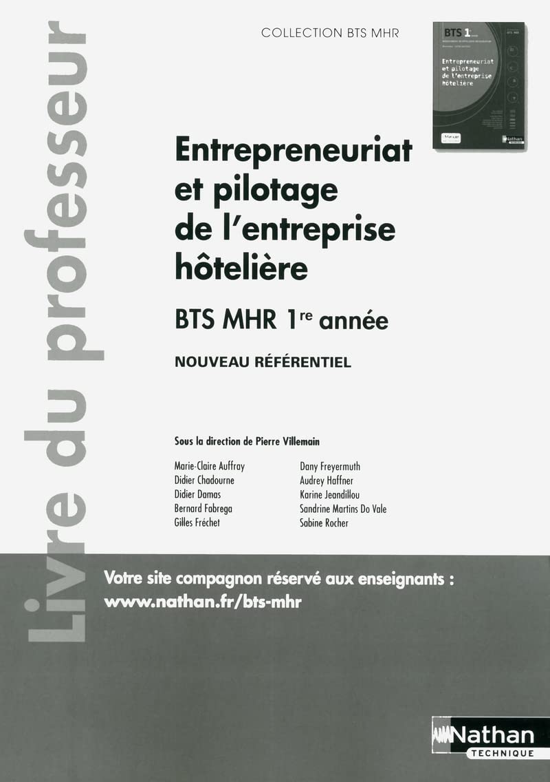Entrepreneuriat et pilotage de l'entreprise hôtelière BTS 1 (BTS MHR) - Livre du Professeur - 2018 Study Guides