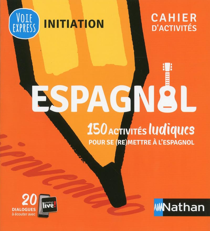 Espagnol 150 activités ludiques pour se (re)mettre à l'espagnol - Cahier d'activités (V.E) initiatio Foreign Languages ​​& Dictionaries