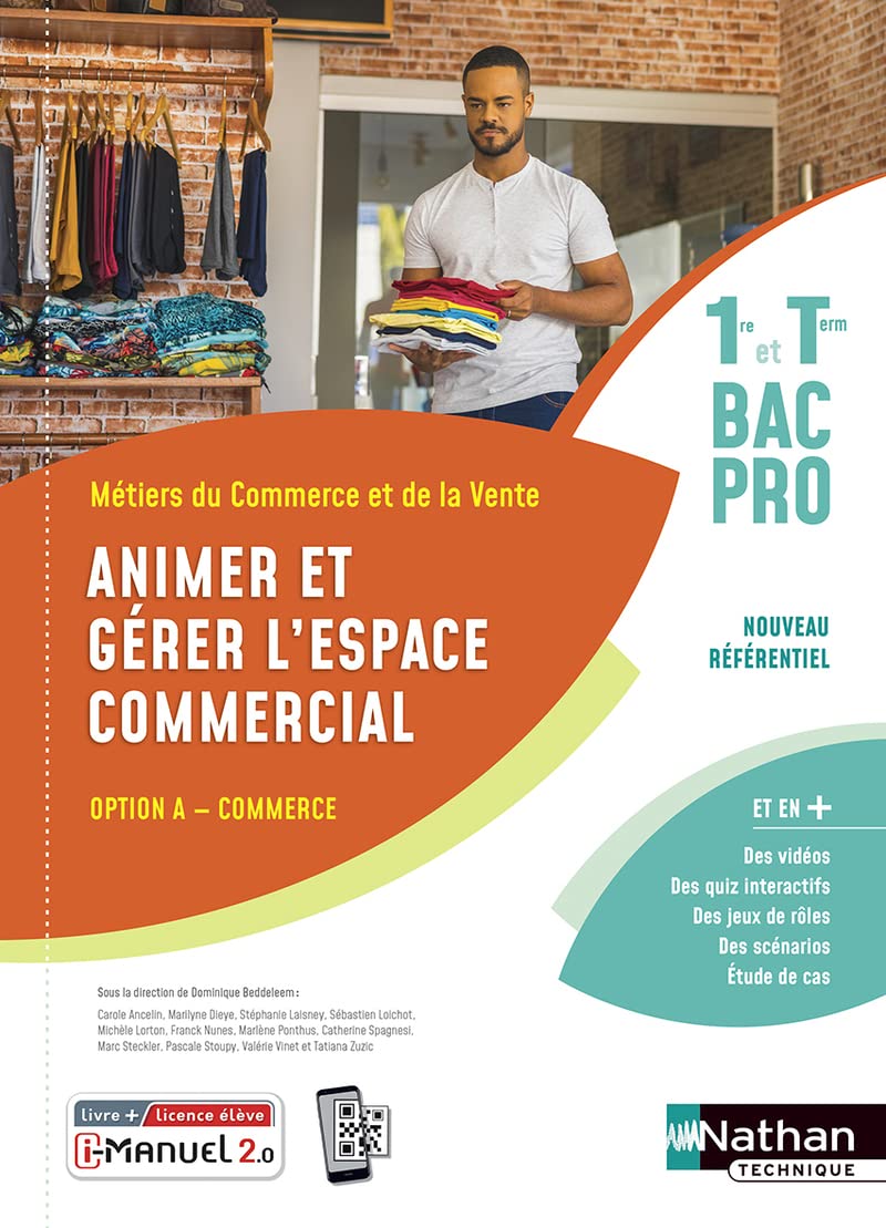 Animer et gérer l'espace commercial - Option A - 1ère et Term Bac pro - Livre + licence élève - 2020 Education & Training