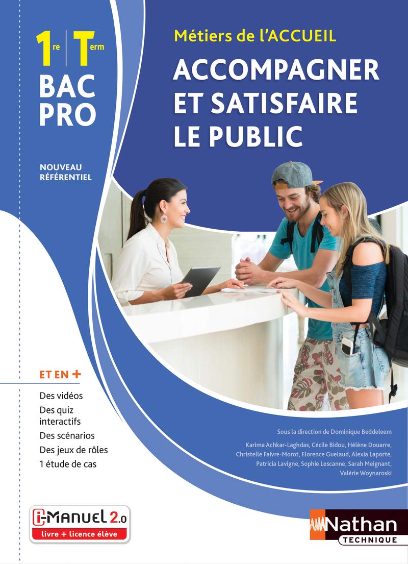 Accompagner et satisfaire le public 1re et Term Bac pro - Livre + licence élève - 2020 Education & Training