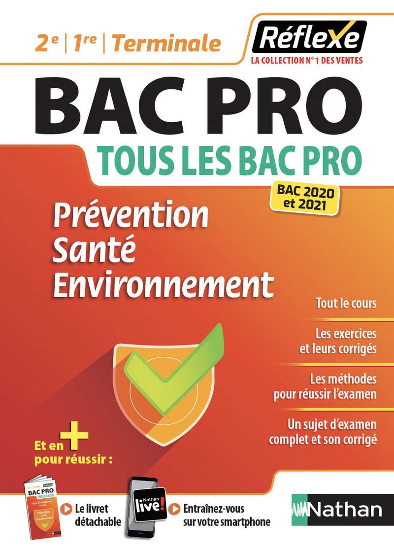 Prévention Santé Environnement BAC PRO (2e/1re/Term) - Guide Réflexe N22 - 2020 Professional & Reference Books