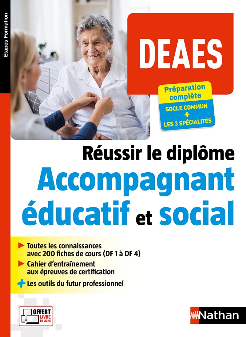 DEAES - Réussir le diplôme Accompagnant éducatif et social (Etapes Formation) 2020: DF 1 à DF 4 et les 3 spécialités Business, Finance & Career