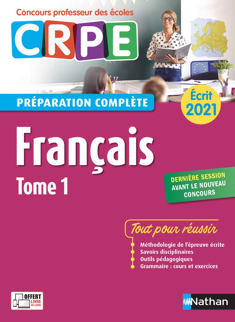 Français - Tome 1 - Préparation complète - Ecrit 2021 (CRPE) - 2020 (01) book