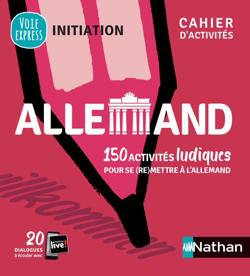 Allemand - Cahier d'activités - Initiation (Voie express) 2021 Foreign Languages ​​& Dictionaries
