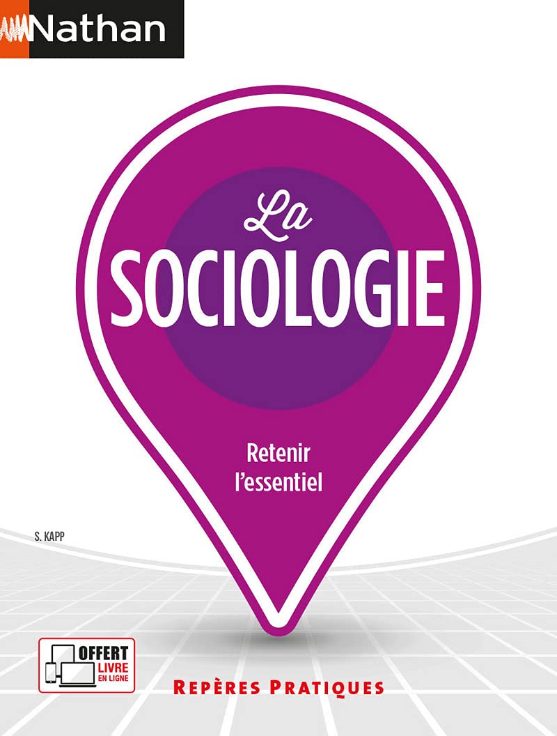 La sociologie - Repères pratiques - numéro 47 - 2021 Social Sciences