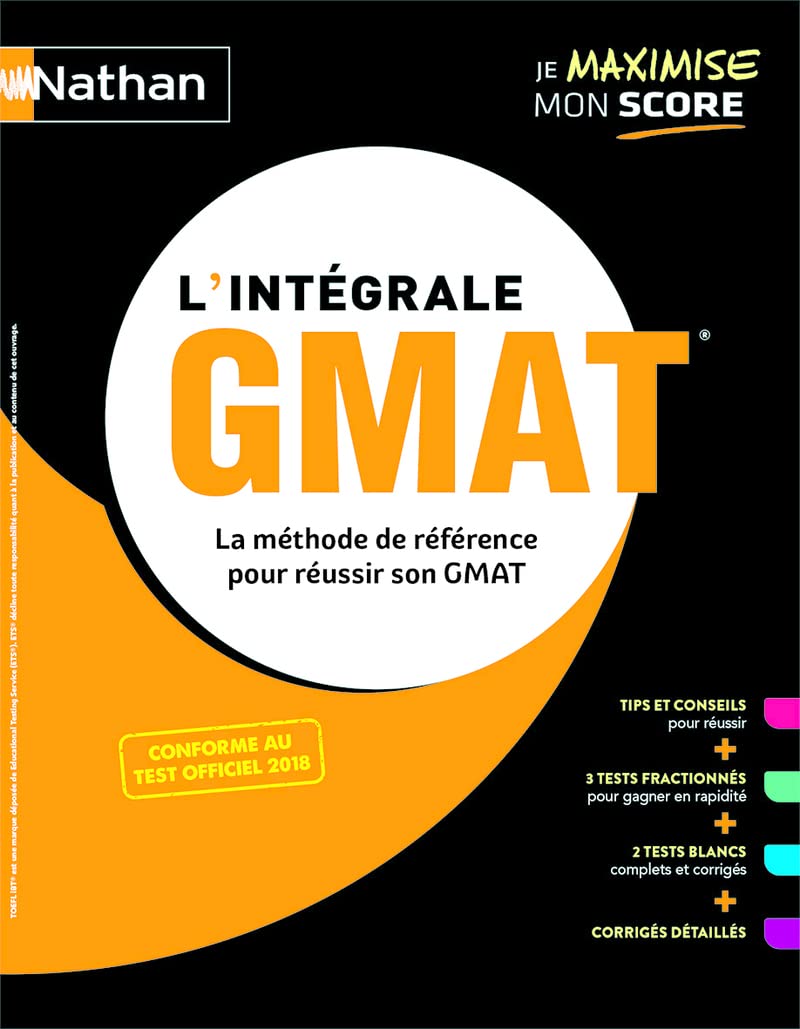 L'intégrale GMAT - Graduate Management Admission Test - 2022 Business, Finance & Career