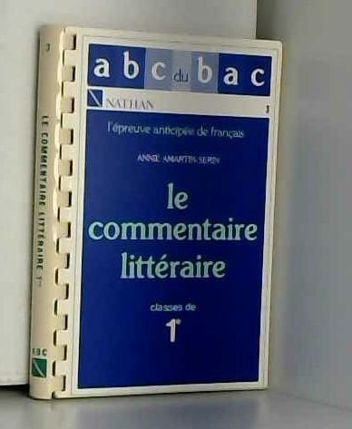 L'épreuve anticipée de français : le commentaire littéraire book