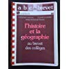 L'histoire et la geographie au brevet des collèges / classe de 3e (Nathan) Books