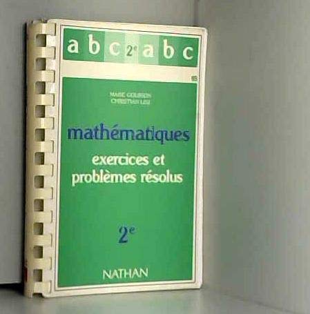 Mathematiques exercices et problemes resolus 2e book