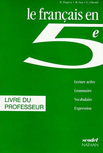 Francais 5eme Le Francais En 5eme. Livre Du Professeur Books