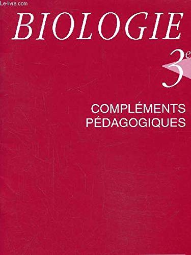 Biologie 3e : compléments pédagogiques book