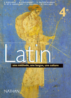 Latin 4e : une méthode, une langue, une culture, livre de l'élève book